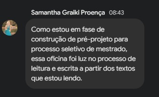 Depoimento de uma participante da Oficina de Leitura e Escrita